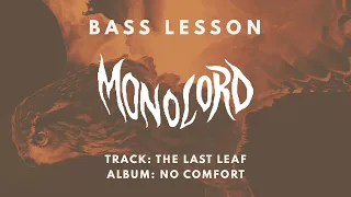 Bass TAB + Bass Lesson // The Last Leaf Bass by Monolord // Stoner Doom Sludge