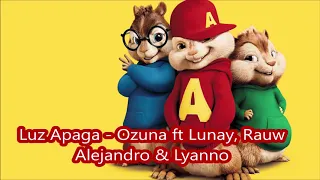 Luz apaga Ozuna ft Lunay, Rauw Alejandro & Lyanno - Alvin y las ardillas