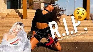 R.I.P - Sofia Reyes (Choreography by Shannon Robin)