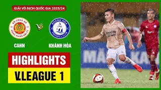 Highlights: CAHN - Khánh Hòa | "kiến trúc sư" Quang Hải, hat-trick định đoạt màn "thủy chiến"