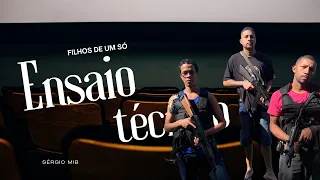 ENSAIO DA SÉRIE: "FILHOS DE UM SÓ" NA COMUNIDADE DO BOREL.