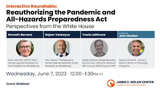 Reauthorizing the Pandemic and All-Hazards Preparedness Act: Perspectives from the White House