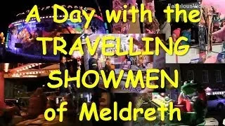 Traveling Showmen of Meldreth -  Full version