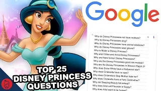 Answering Google's TOP 25 Disney Princess Questions