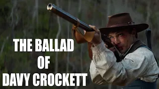 The Ballad of Davy Crockett Official Trailer 2024