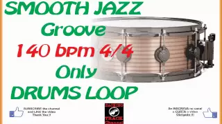 Smooth jazz DRUMS LOOP 140 bpm