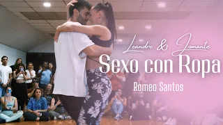 Sexo Con Ropa - Romeo Santos | Leandro y Jomante | Bachata | Liverpool Dance Booster 2023