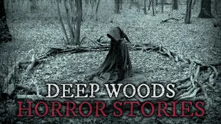 10 Scary Deep Woods Horror Stories