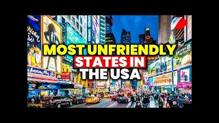 Top 10 Most Unfriendly States in the U.S | #viralvideos #viral  #viralyoutubevideo