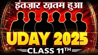 India's Most Demanding Batch of 2025 -- UDAY For Class 11th Science Students 🤩🔥