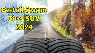 Best all season tires SUV 2024 || Top 5 Best all season tires for SUV ||