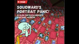 Getting Squidward's Self-Portraits Back | Squidward's Portrait Panic Part 1 (Logan Mansion Gaming)