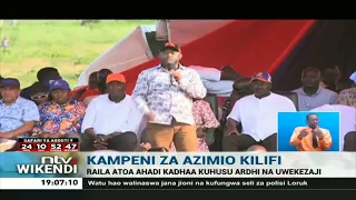 Raila Odinga aendeleza kampeni za Azimio kaunti ya Kilifi