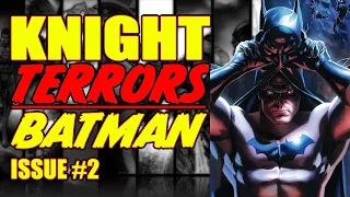 Knight Terrors || Batman || (issue 2, 2023)