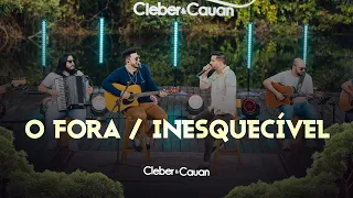 Cleber e Cauan - O Fora / Inesquecível | Resenha 3