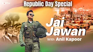 Republic Day Special: Jai Jawan With Anil Kapoor