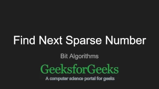 Find Next Sparse Number | GeeksforGeeks