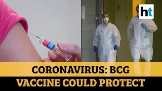 BCG vaccine may protect against Coronavirus disease, countries begin trials