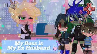 If I was in ⭐️My boss is my EX HUSBAND⭐️ || Rottmnt🍕🐢