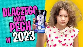 Dlaczego mam pecha w 2023 roku