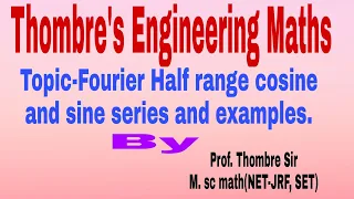 M-I:Unit-2:Fourier series examples, Half range Fourier sine and cosine series.