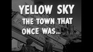 Yellow Sky 1948 - Trailer