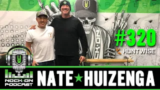 NOCK ON PODCAST 320: BECOMING A BETTER BOWHUNTER WITH NATE HUIZENGA