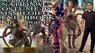 Ugto-Ugto NATIONAL COSTUME BY MSS ILOILO ALEXIE BROOKS Top 3 Awards #muph2024 NATIONAL COSTUME Com.