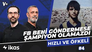 Fenerbahçe beni göndermese 103 gollü şampiyonluk olmazdı | Abdülkerim Durmaz, Serkan Akkoyun | #4
