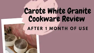 Carote White Granite Cookware Review (after one month of use!)