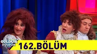 Güldür Güldür Show 162.Bölüm (Tek Parça Full HD)