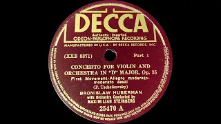 Huberman plays Tchaikovsky Violin Concerto (1928)