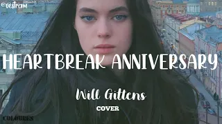 Giveon - Heartbreak Anniversary (Lyric Video) | Acoustic cover by Will Gittens