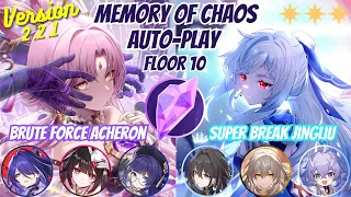 Super Break Jingliu? - 2.2.1 Memory of Chaos Floor 10 Auto 3 Stars - Honkai: Star Rail 2.1