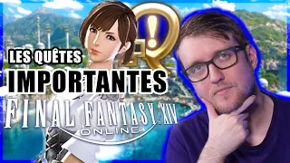 Les quêtes à ne surtout pas manquer dans Final Fantasy XIV !