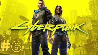 CYBERPUNK 2077 Walkthrough No Commentary Gameplay Part 6  - JOHNNY SILVERHAND (FULL GAME)