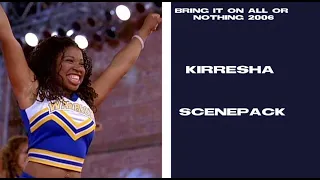 Kirresha scene pack from Bring it on all or nothing