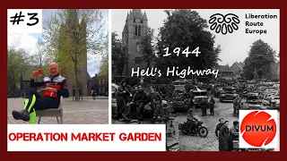 CYCLING HELL's HIGHWAY #3 | Operation Market Garden WW2 battlefield tour by bike