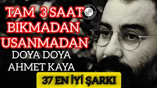 AHMET KAYA İLE GECE VE MÜZİK  SERİSİ DOYA DOYA TAM 3 SAAT DAMAR MİX #ahmetkaya #ahmetkayaşarkıları