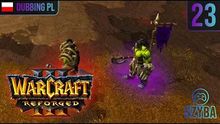 Warcraft III - Zniszczenie Lordaeronu - odc. 23