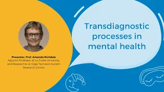 Lunch and Learn - Transdiagnostic processes in mental health