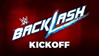 WWE Backlash Kickoff: May 21, 2017