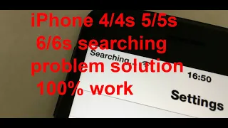 iPhone 4/4s 5/5s 6/6s network searching problem solution