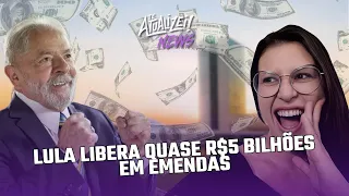 Lule libera quase R$ 5 bilhões em emendas em um único dia