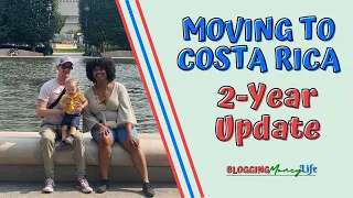 Moving to Cost Rica in our 30's - What's Life Like Living in Escazu Costa Rica, Our 2 year update