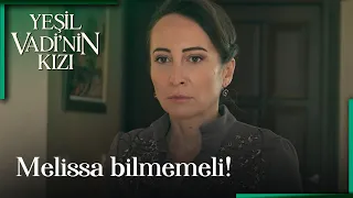 Melissa Bilmemeli! - Yeşil Vadi'nin Kızı