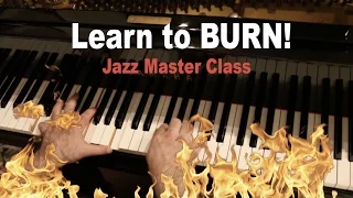 Learn to BURN! Jazz Master Class w/Dave Frank