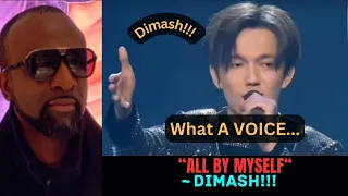 REACTION To  "ALL BY MYSELF" | By DIMASH !!!