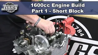 JBugs - 1600cc Engine Build Series - Part 1 - Short Block