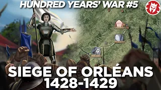 Siege of Orleans 1429 - Joan of Arc Saves France DOCUMENTARY